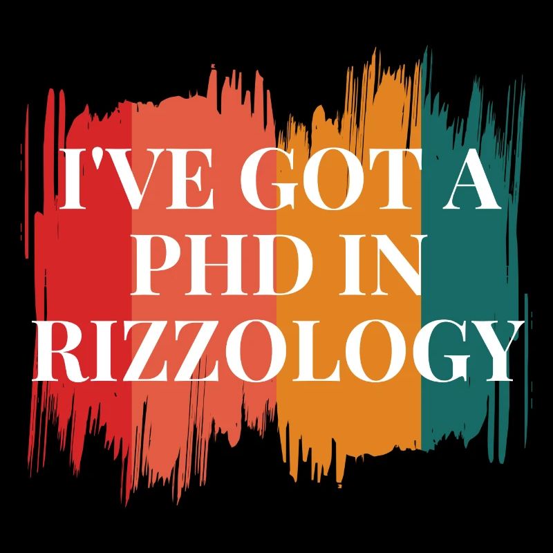 I've got a phd in Rizzology