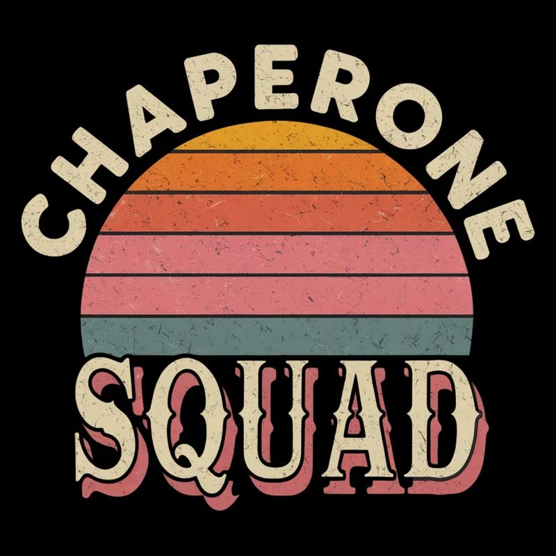 Chaperone Squad 20