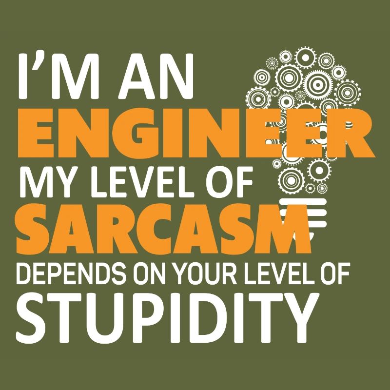 Engineer saying