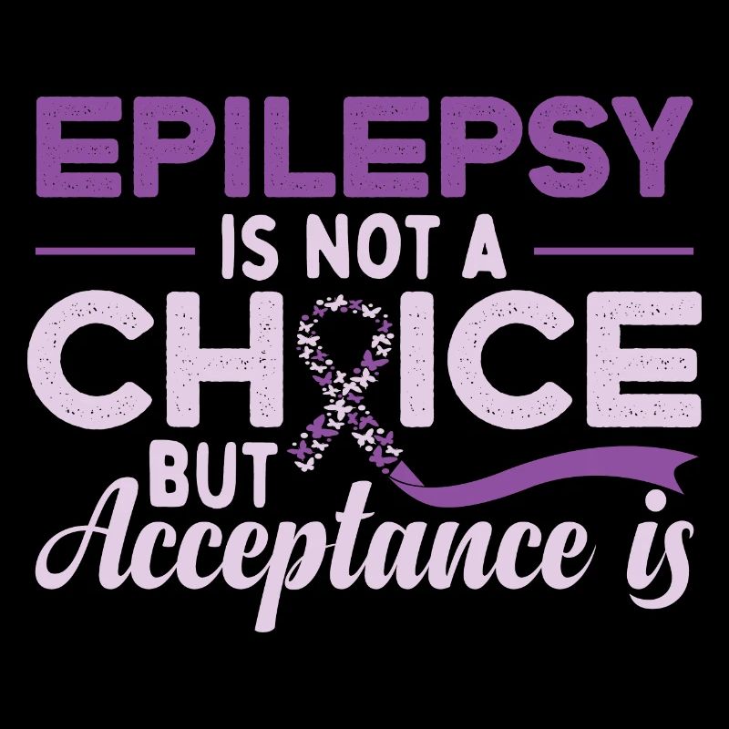 Epilepsy Awareness | Epilepsy Is Not A Choice
