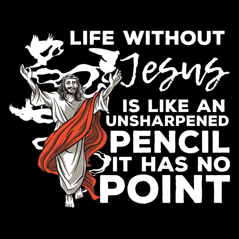 La drôle de vie sans Jésus est comme un