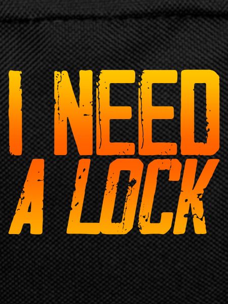 I Need A Lock 3