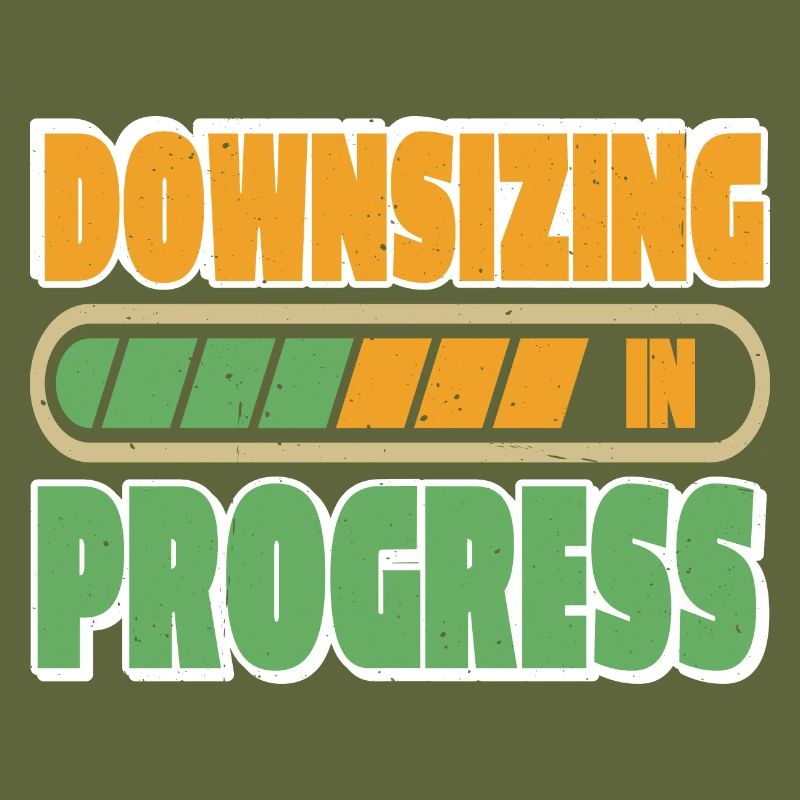 Downsizing In Progress 23