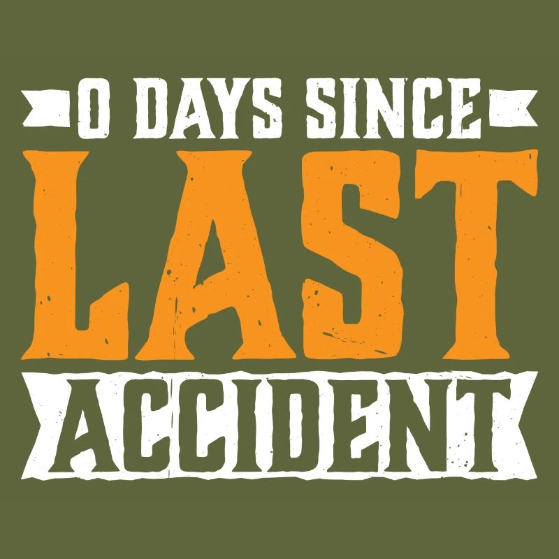 0 Days Since Last Accident 23