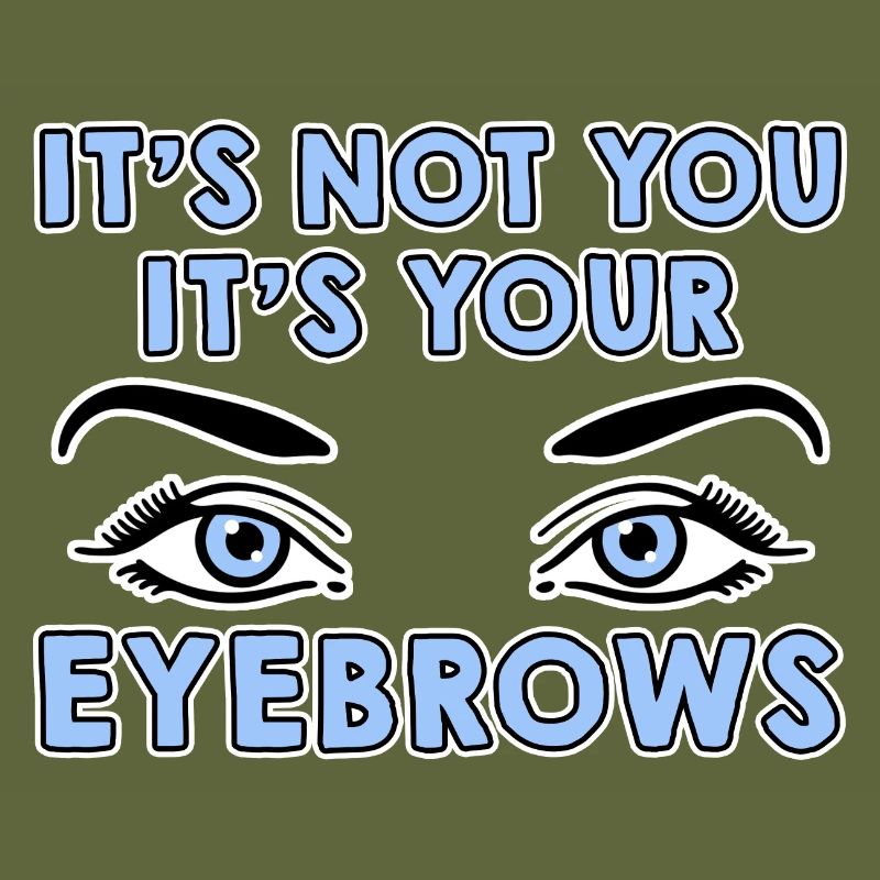 Ce n’est pas toi, c’est tes sourcils 4