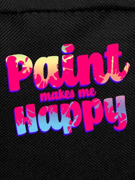 Paint Makes Me Happy