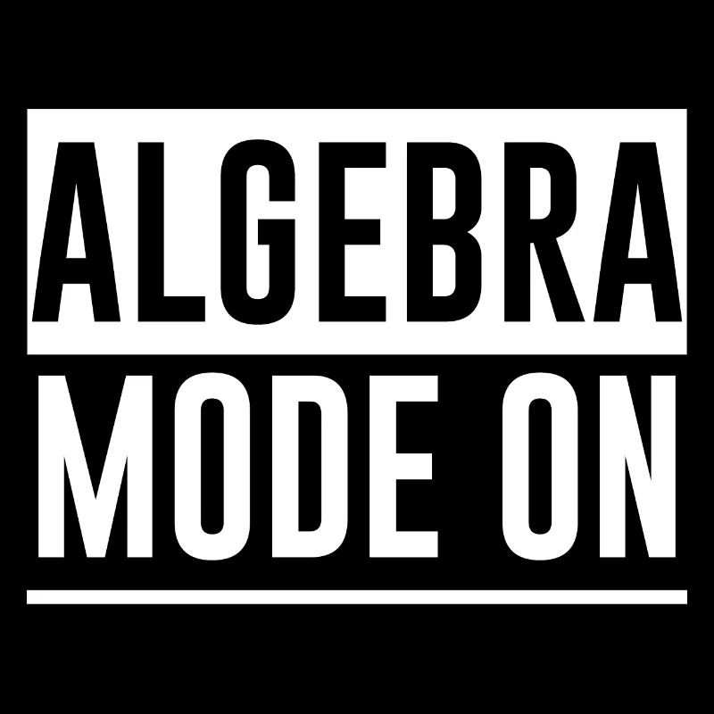 Algebra Mode On