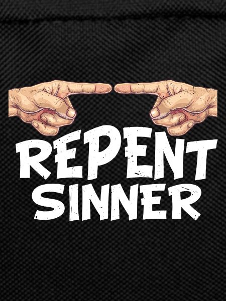 Repent Sinner 30