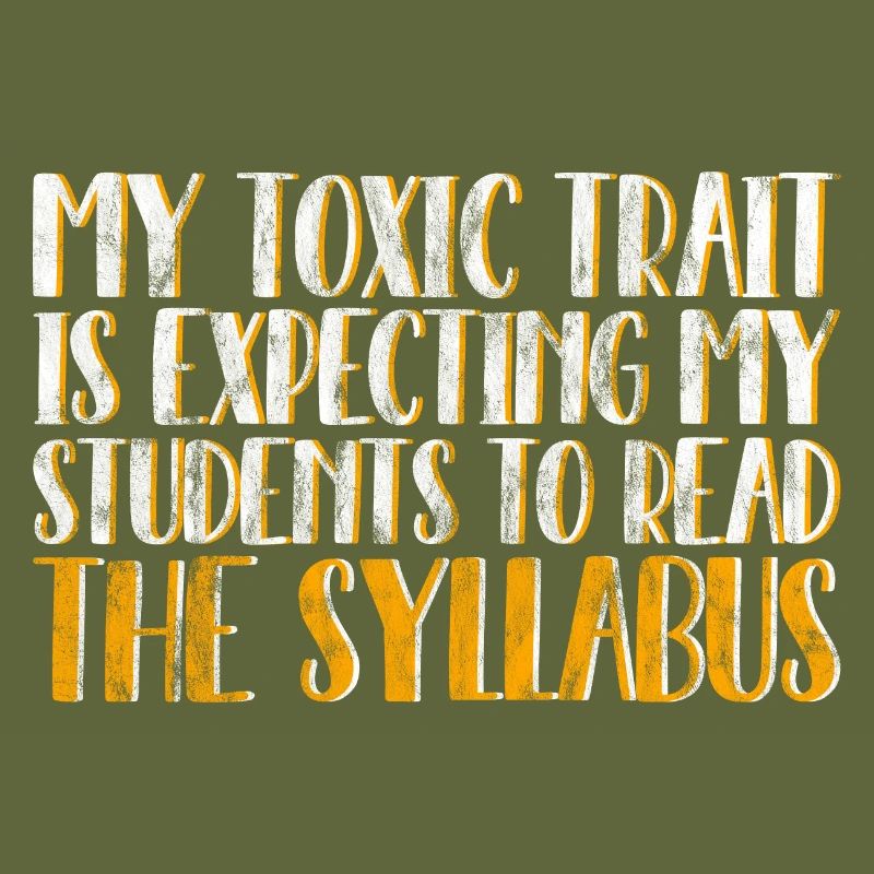 Expecting My Students To Read The Syllabus 4
