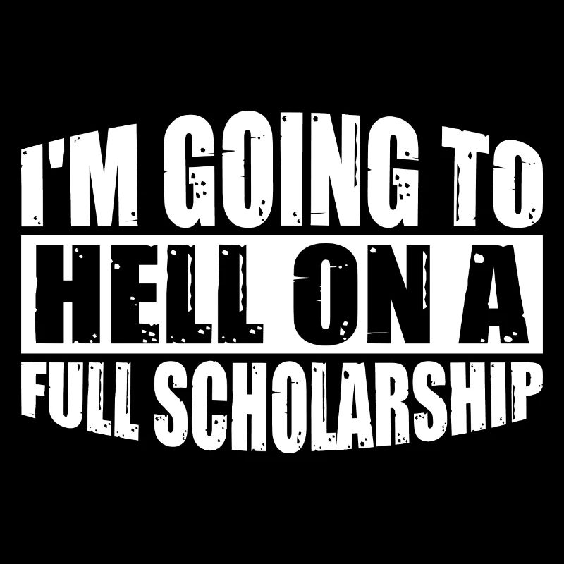 I'm Going To Hell On A Full Scholarship 4