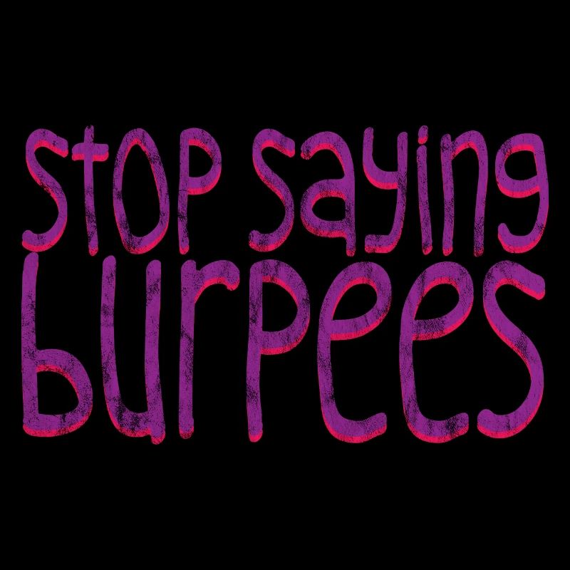 Stop Saying Burpees 2