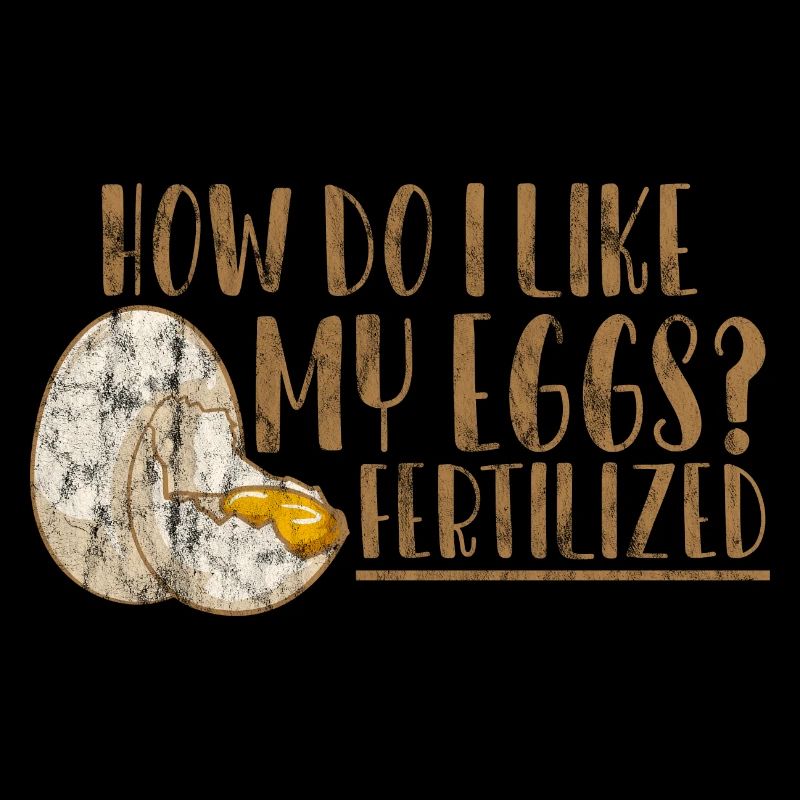 How Do I Like My Eggs, Fertilized 3