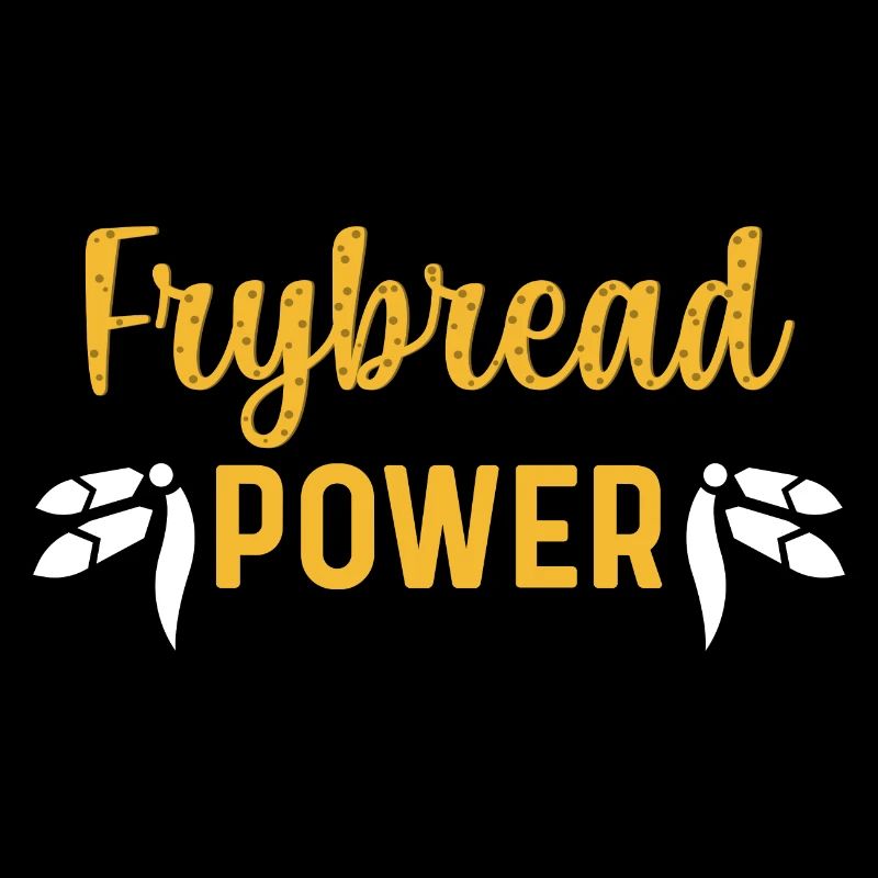 Frybread Power