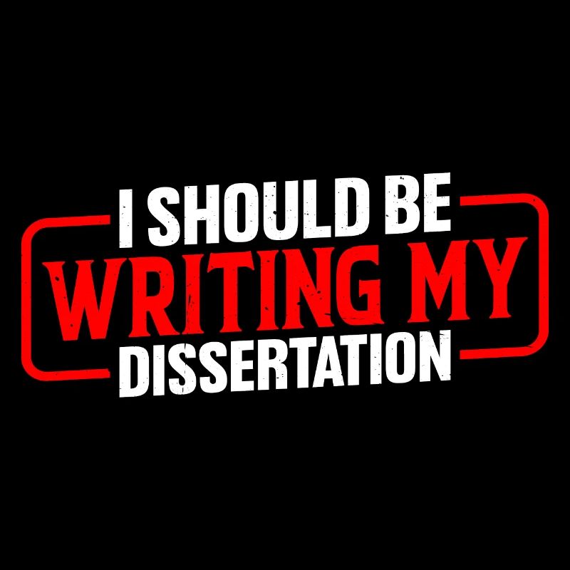 I Should Be Writing My Dissertation 9