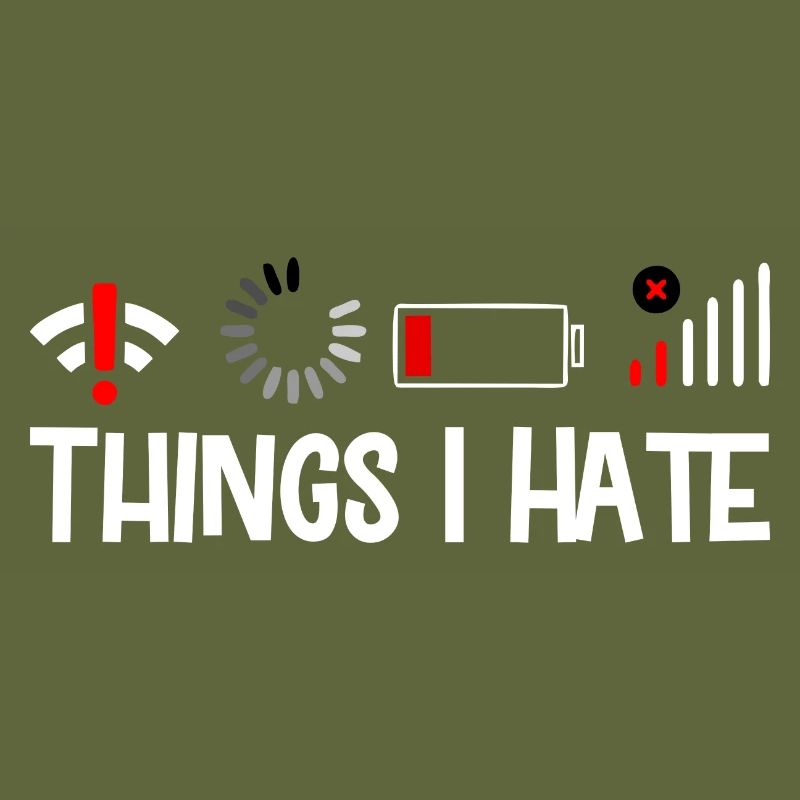 Things I Hate