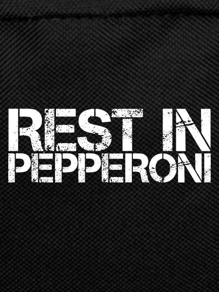 Rest In Pepperoni 3