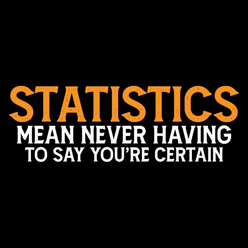 Statistiques - Ne jamais avoir à dire que vous êtes certain 7