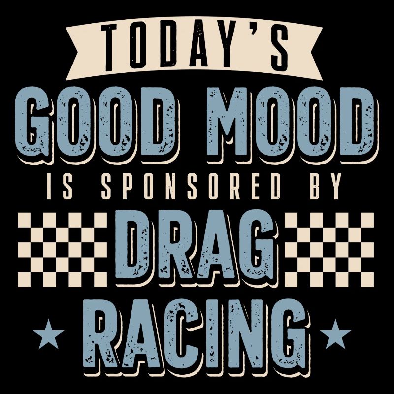 Die gute Laune von heute wird von Drag Racing gesp