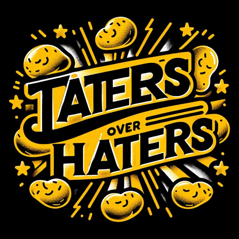 taters over haters 11