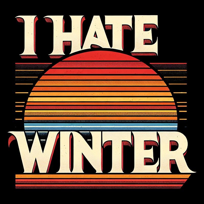 I Hate Winter 8