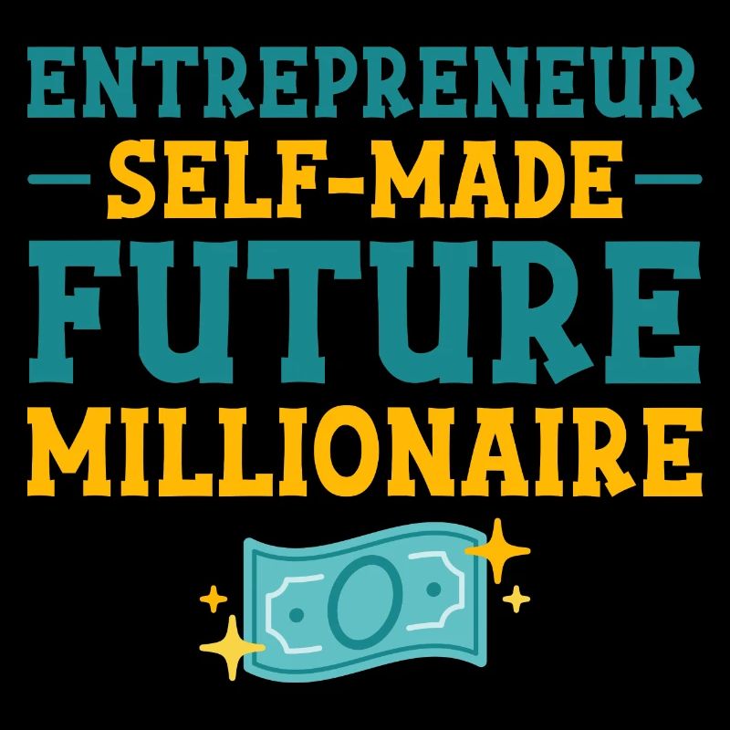 Entrepreneur Self-Made Future Millionaire 4