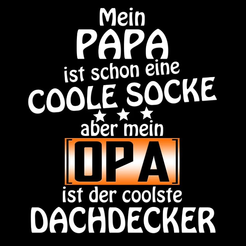 papa coole socke Dachdeck