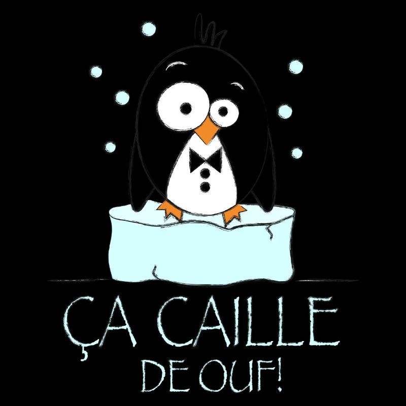 Manchot "Ça"Caille"