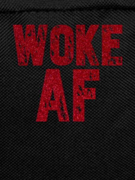 Woke AF