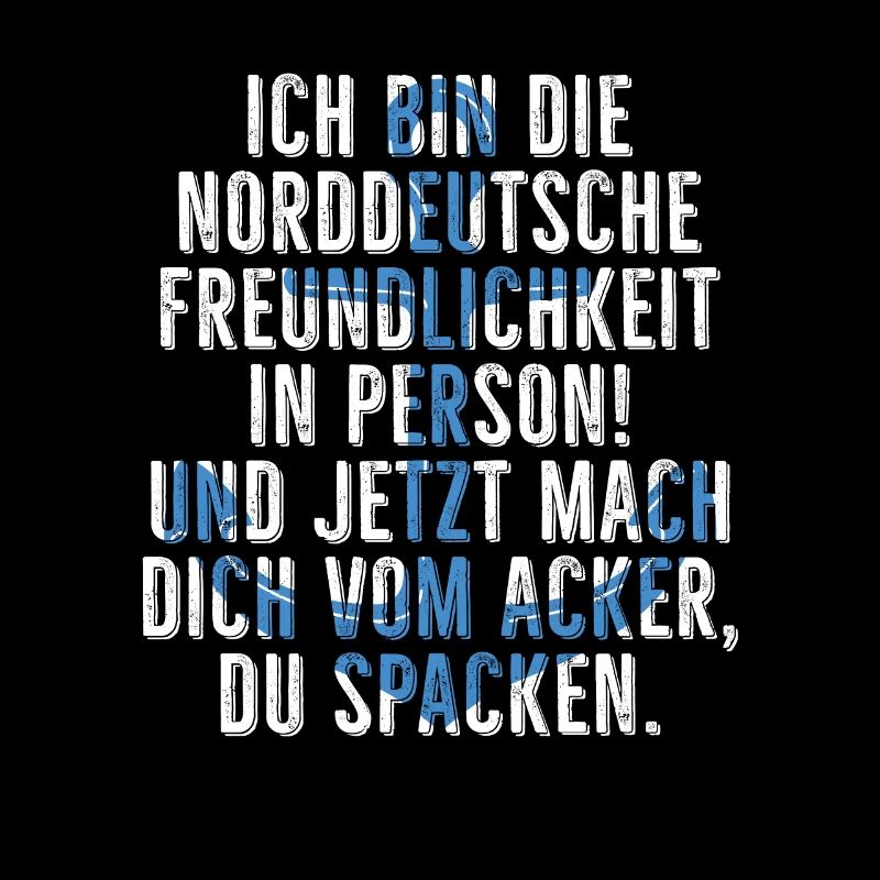 Ich bin Norddeutscher