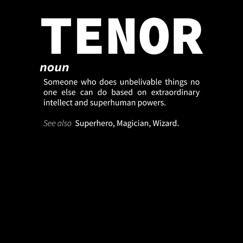 Tenor Definition Singer Gift Ideas Singing Gifts