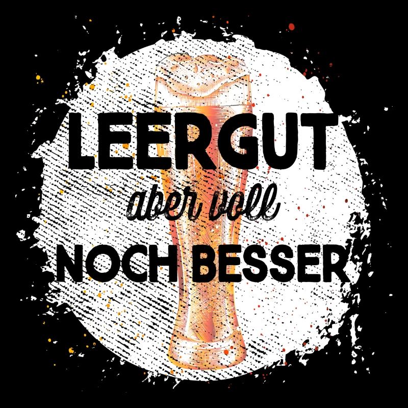 Leergut aber voll noch besser