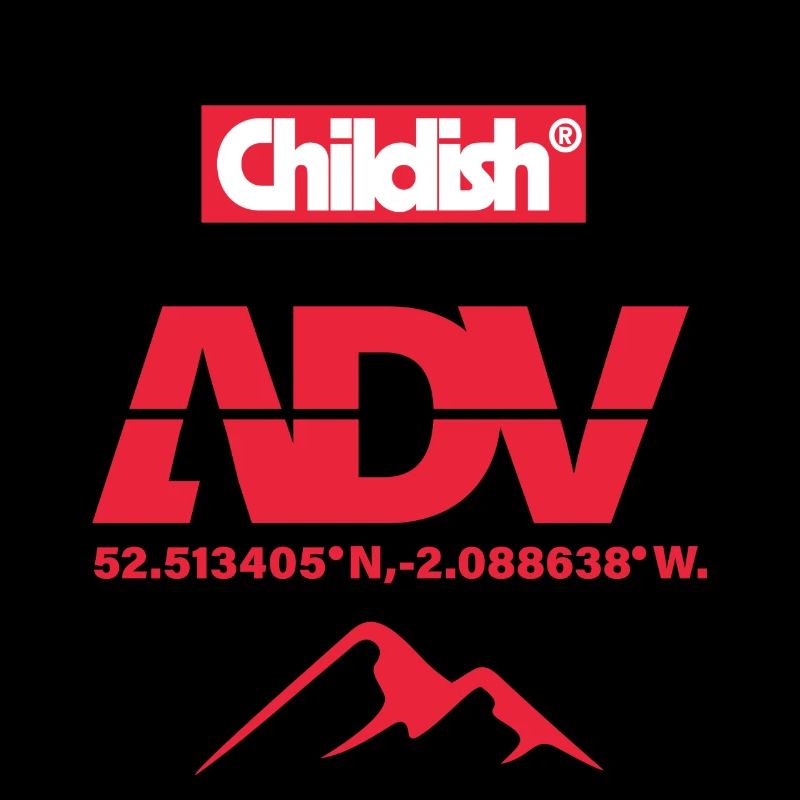 Childish ADV