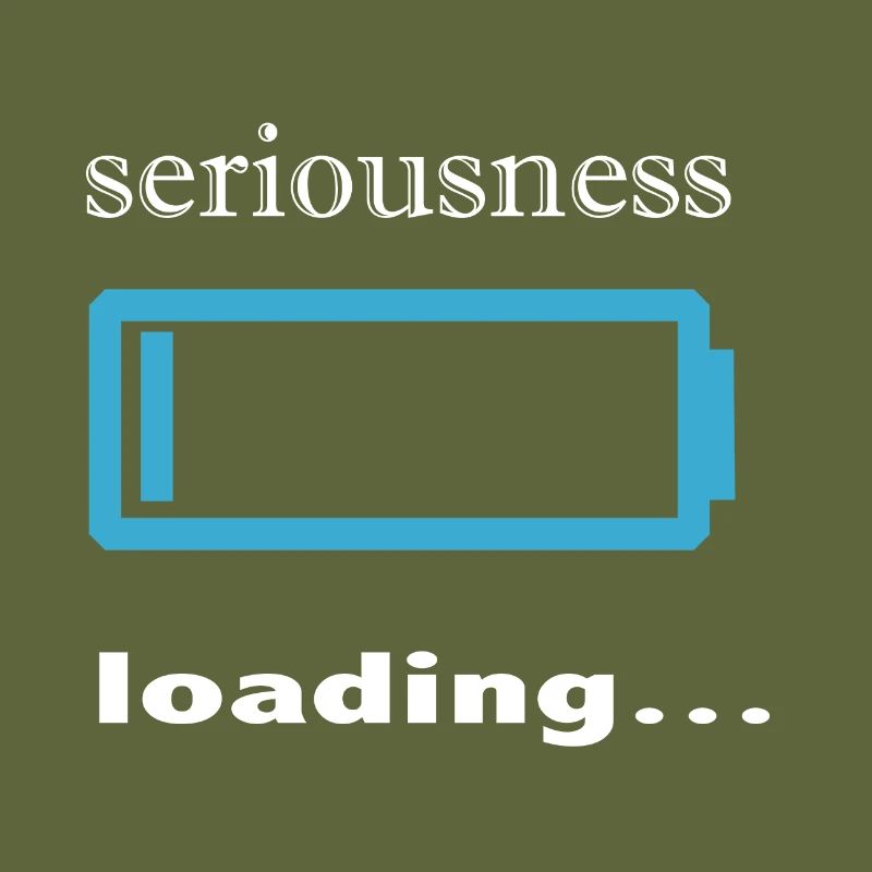seriousness loading...
