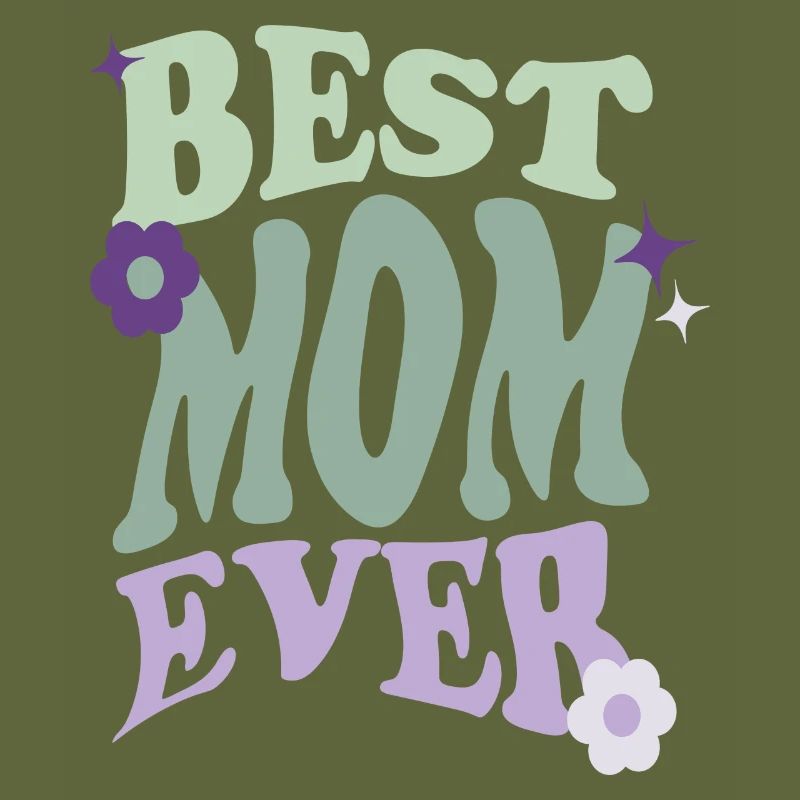 BEST MOM EVER