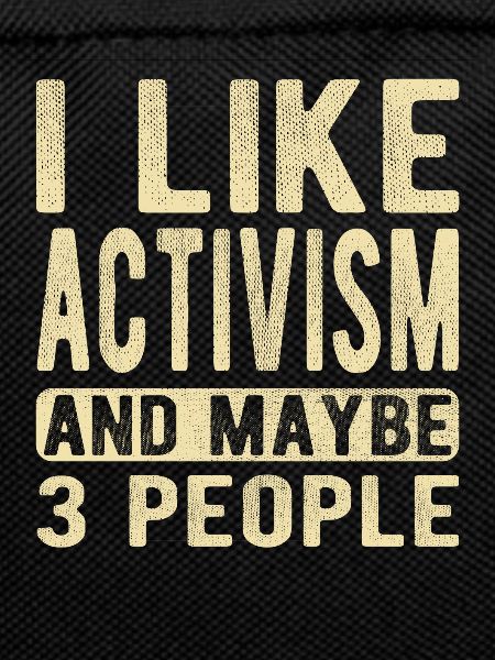 Activism Saying