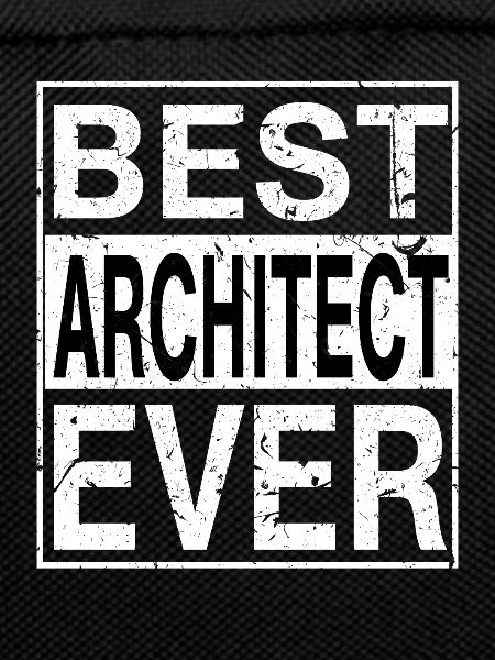 Best Architect Ever Architect Gift