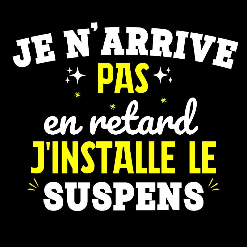 I don't arrive late funny gift