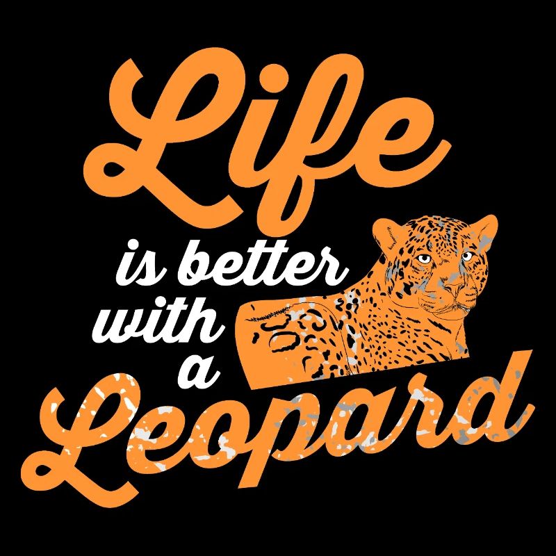 La vie est meilleure avec une citation de chat sauvage léopard