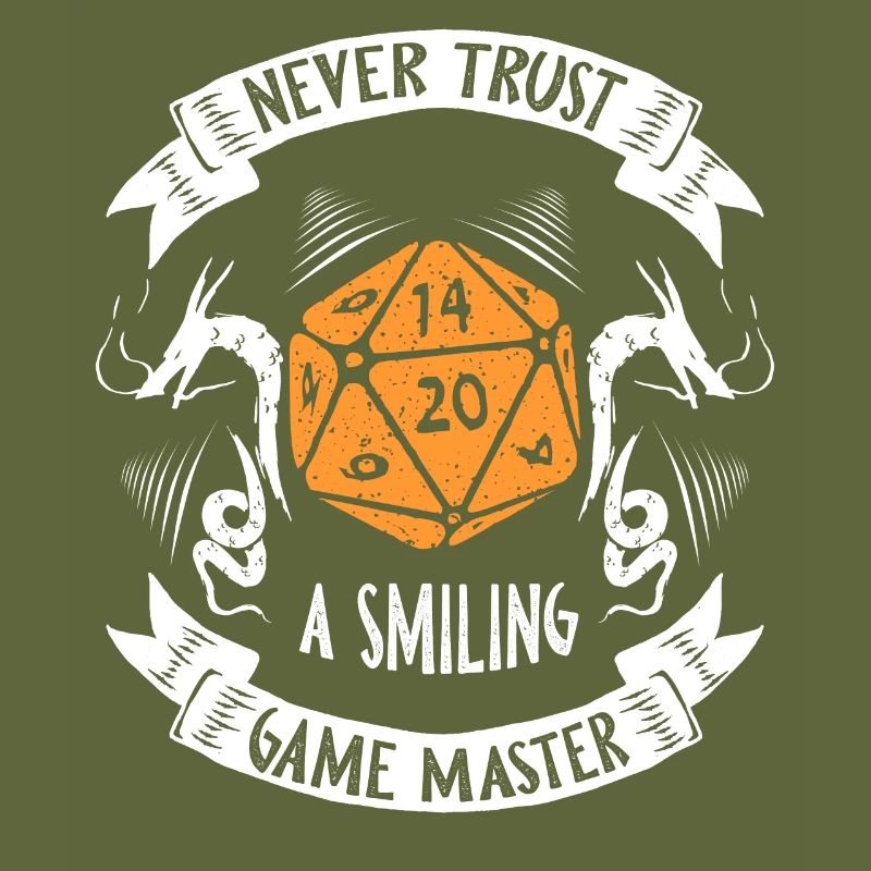 Never Trust A Smiling Game Master Tabletop RPG