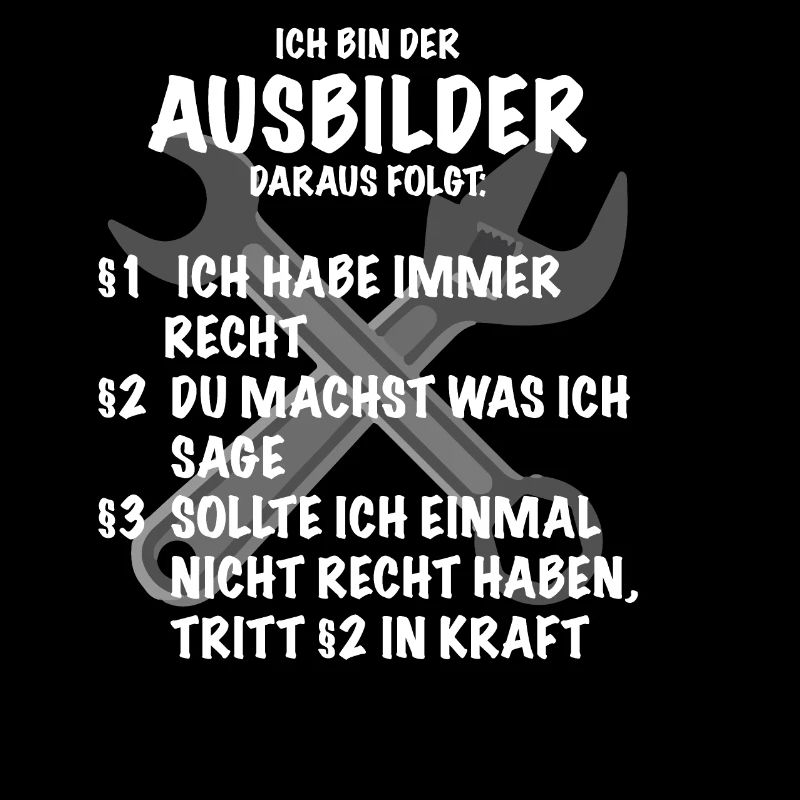 Ausbilder Spruch Geschenk Handwerker