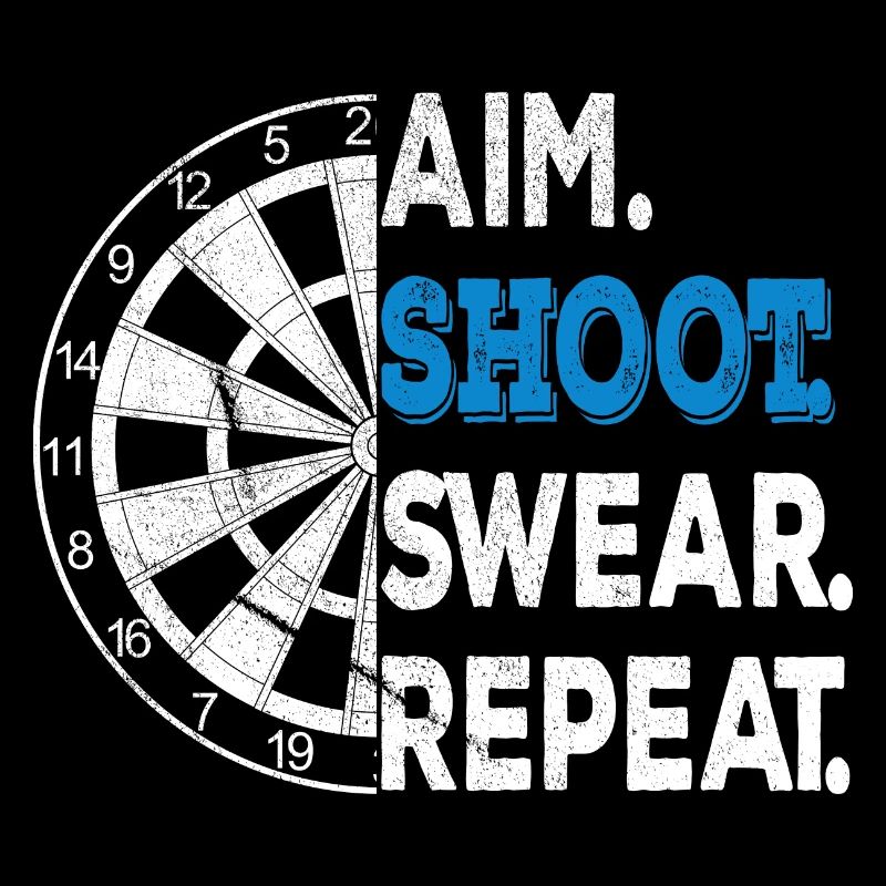 Darts Funny Aim Shoot Swear Darts Player
