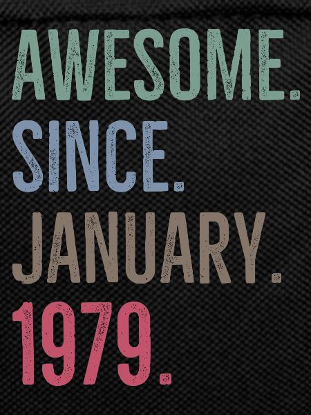Awesome Since January 1979