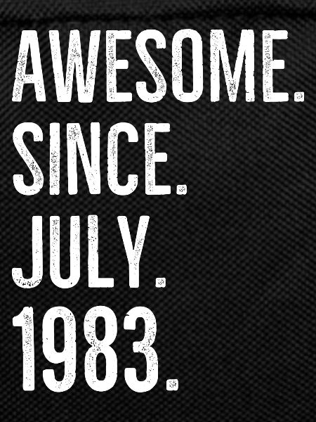 Awesome Since July 1983