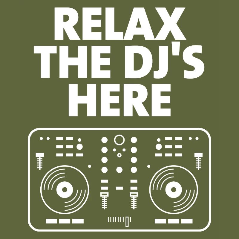 Relax The DJ's Here