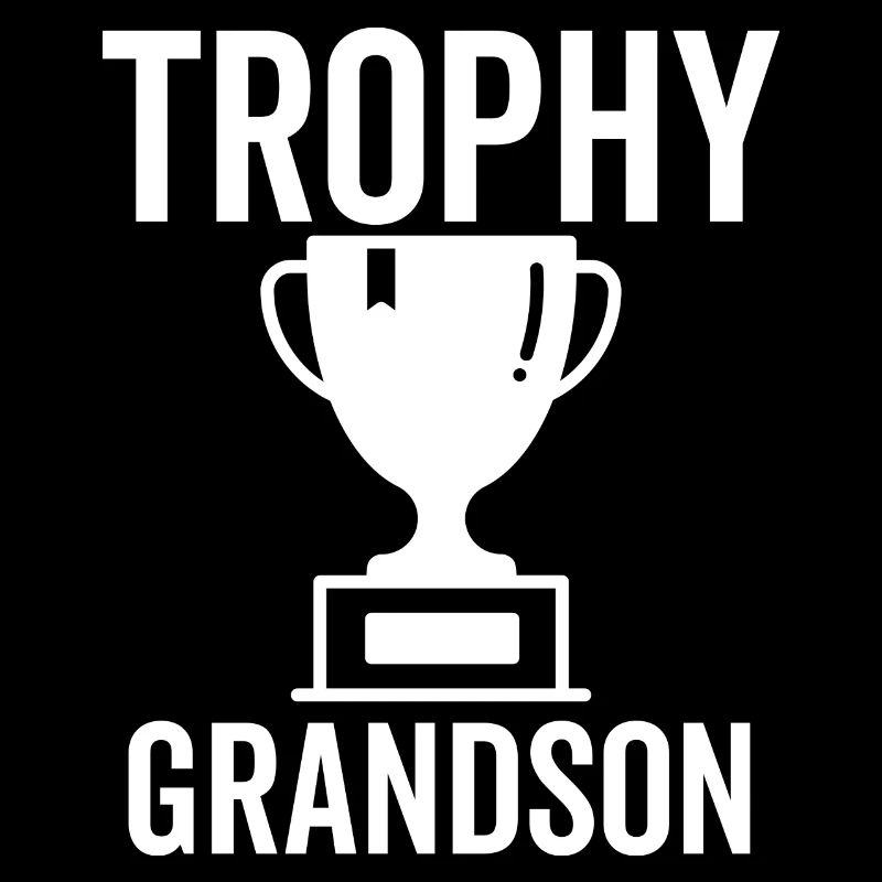 Trophy Grandson