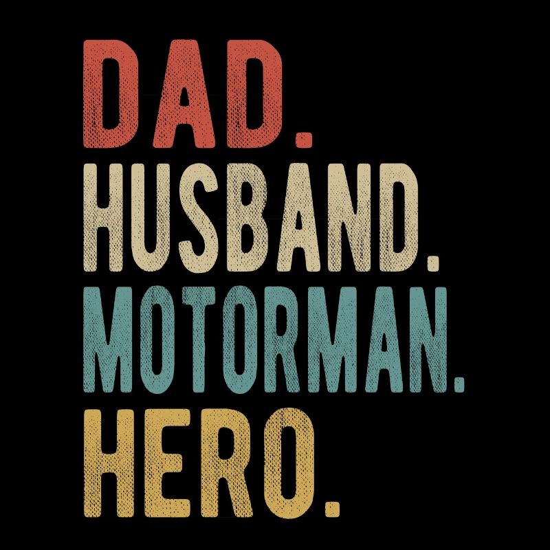 Driver Papa Husband Hero