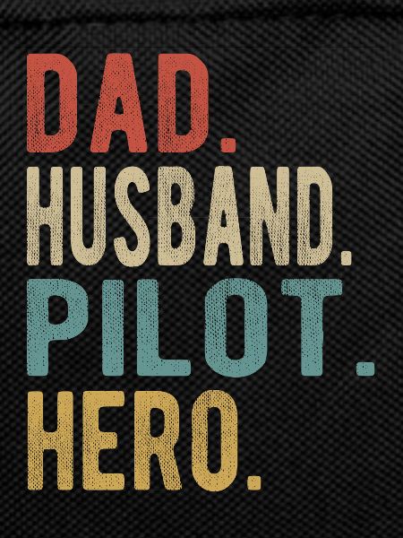 Pilot Papa Husband Hero