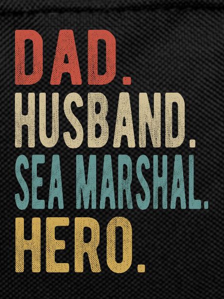 Sea March Papa Husband Hero