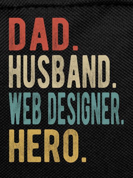 Web Designer Papa Husband Hero