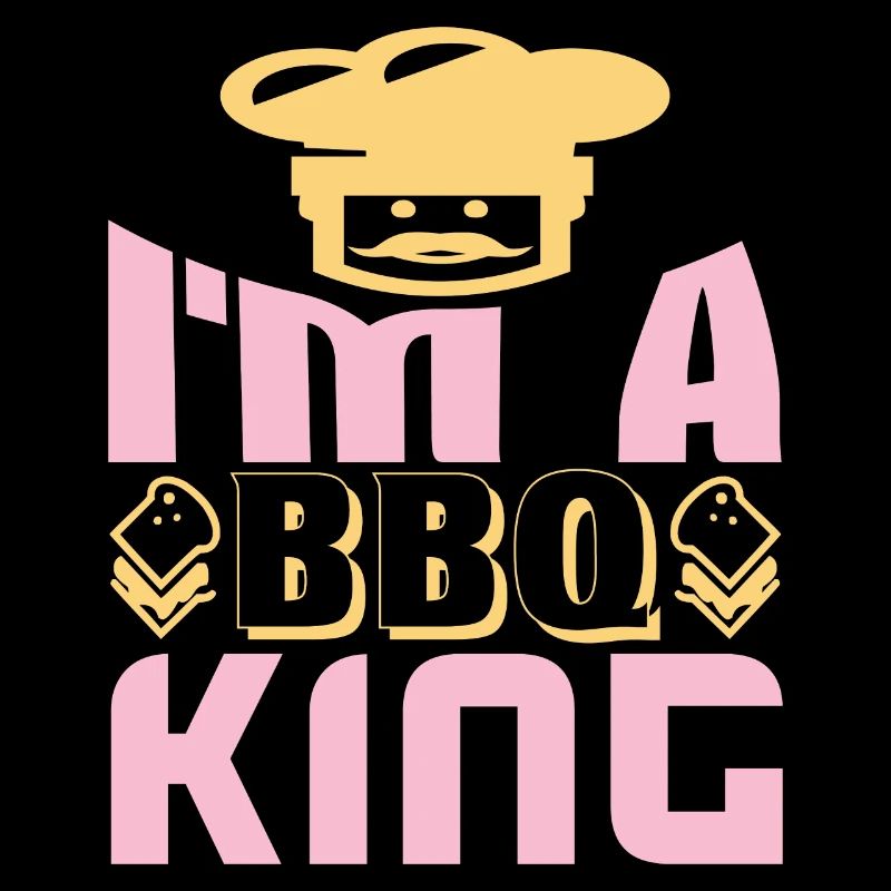 I AM A BBQ KING